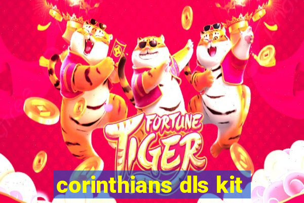 corinthians dls kit